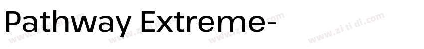 Pathway Extreme字体转换